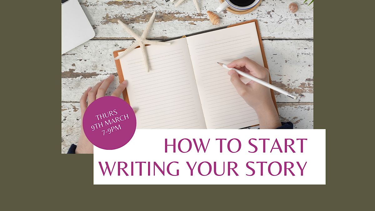 How To Start Writing Your Story