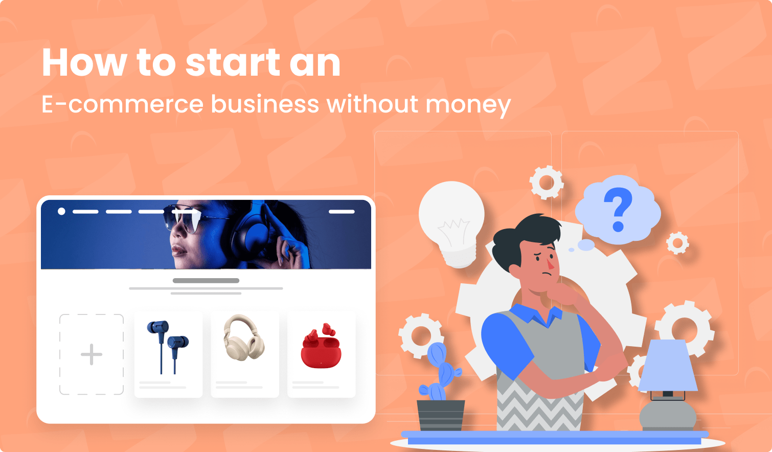 How To Start An Online Ecommerce Business