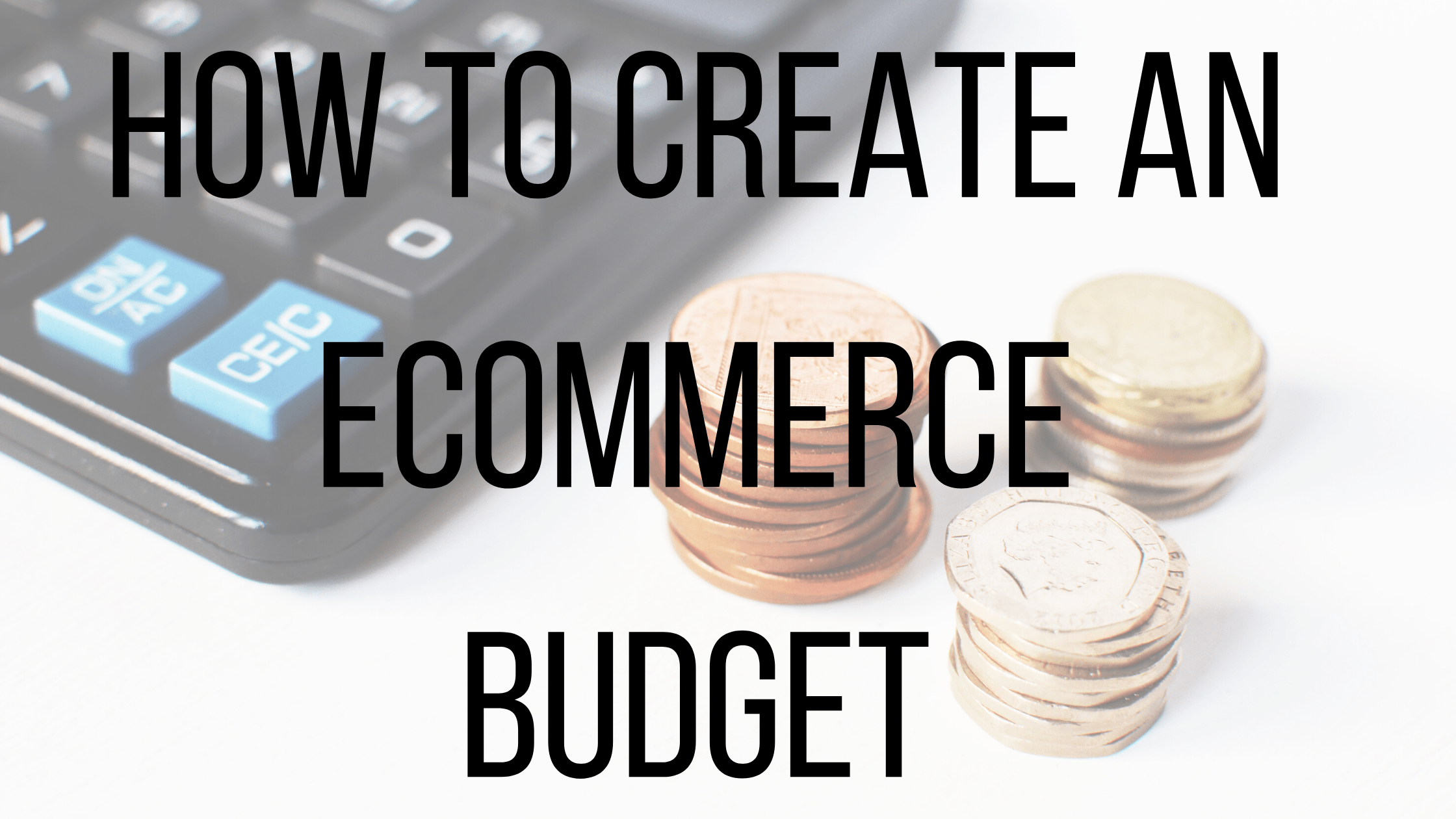 How Much Money To Start Ecommerce Business