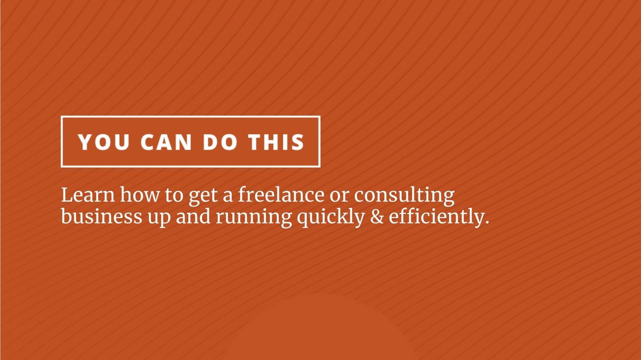 How To Start A Freelance Consulting Business