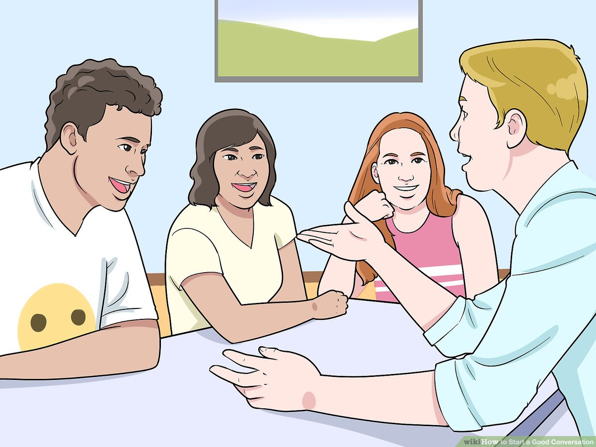 Good Ways To Start Conversation