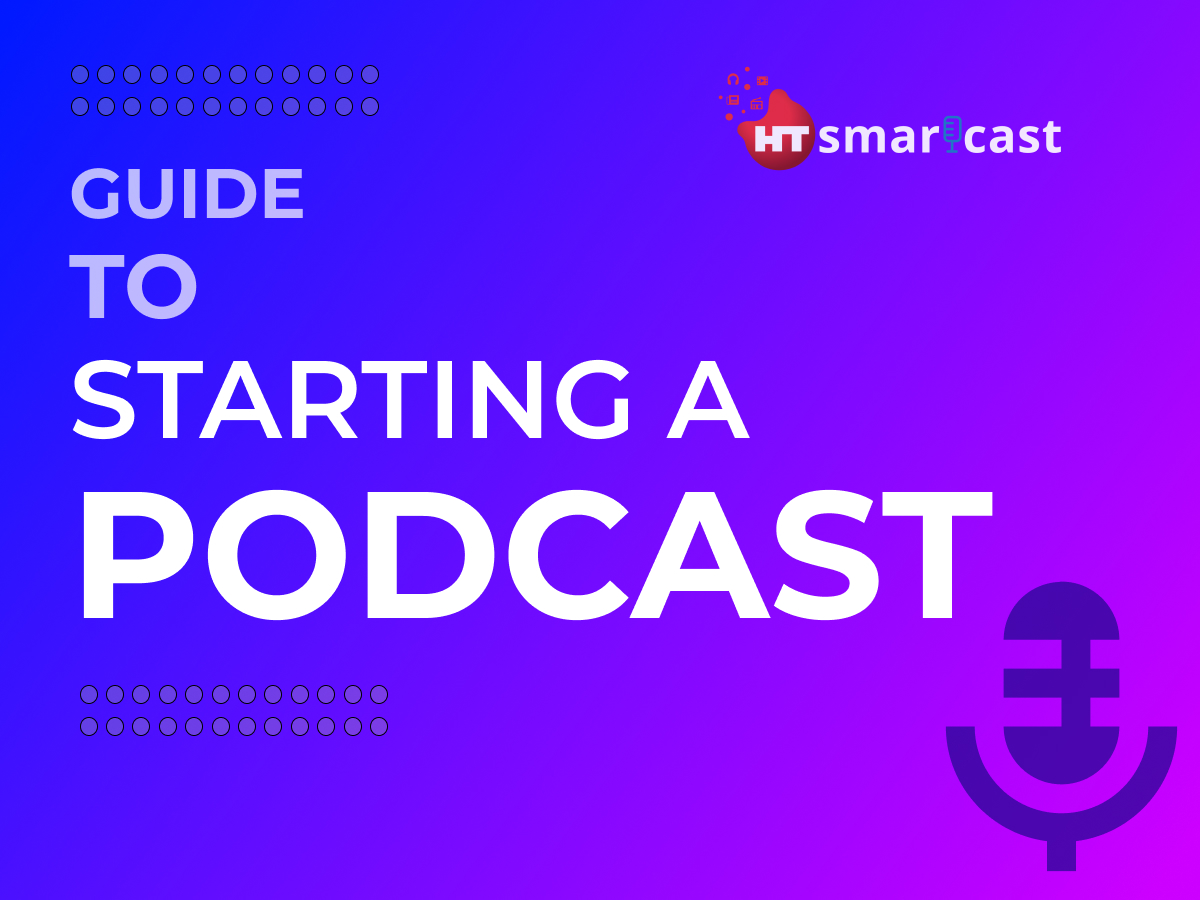 Ways To Start A Podcast