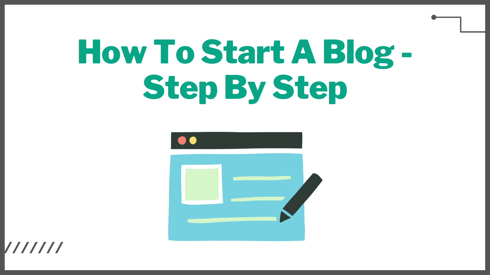 How To Start A Blog For Writing