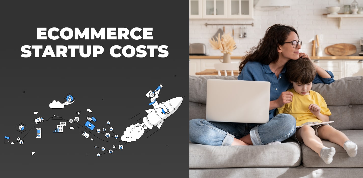 How Much To Start Ecommerce Business
