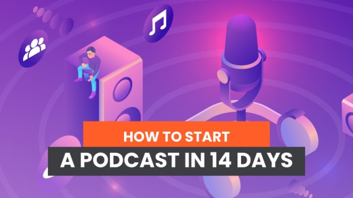 Ways To Start A Podcast