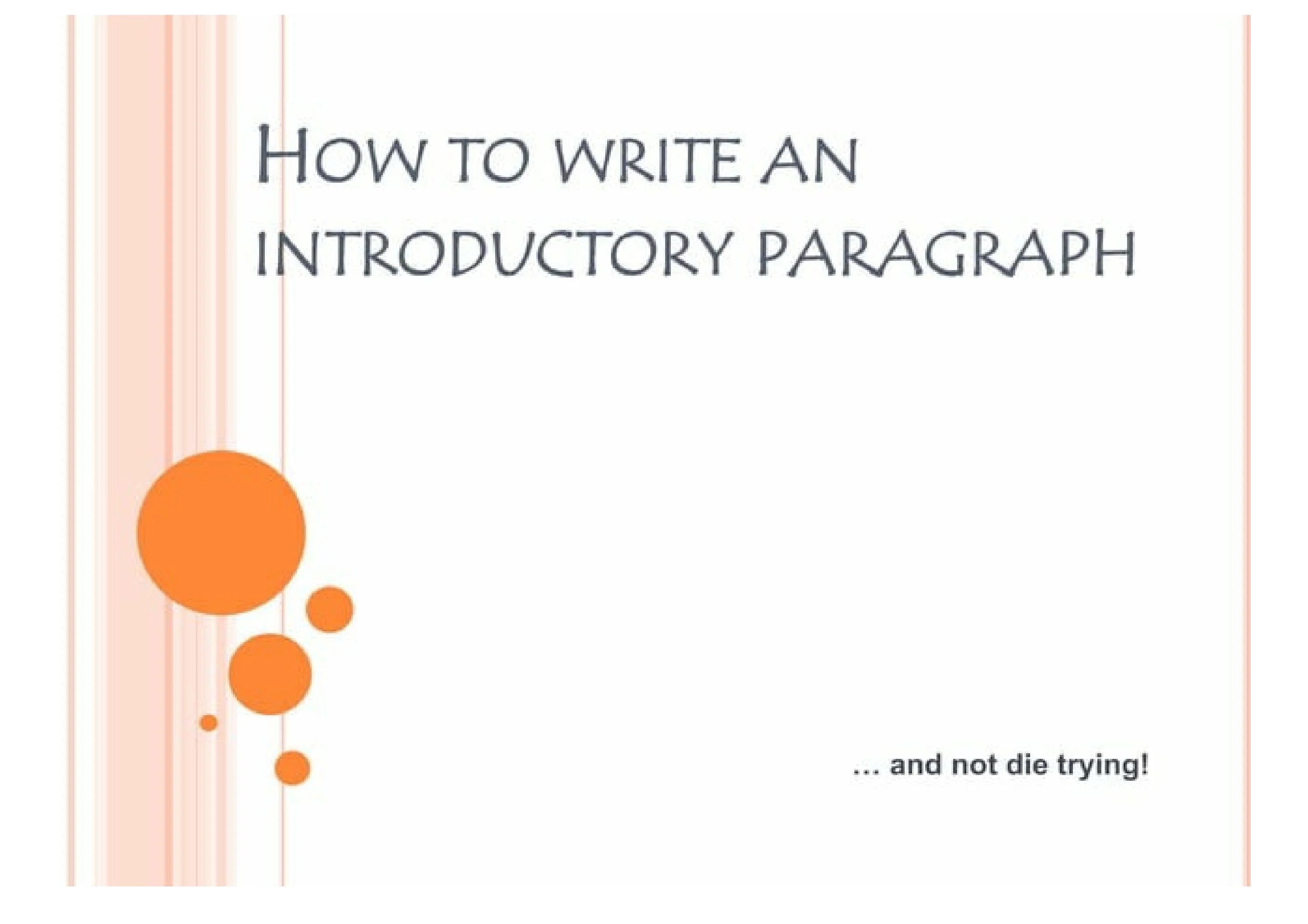 How To Write A Good Introduction Paragraph For An Essay