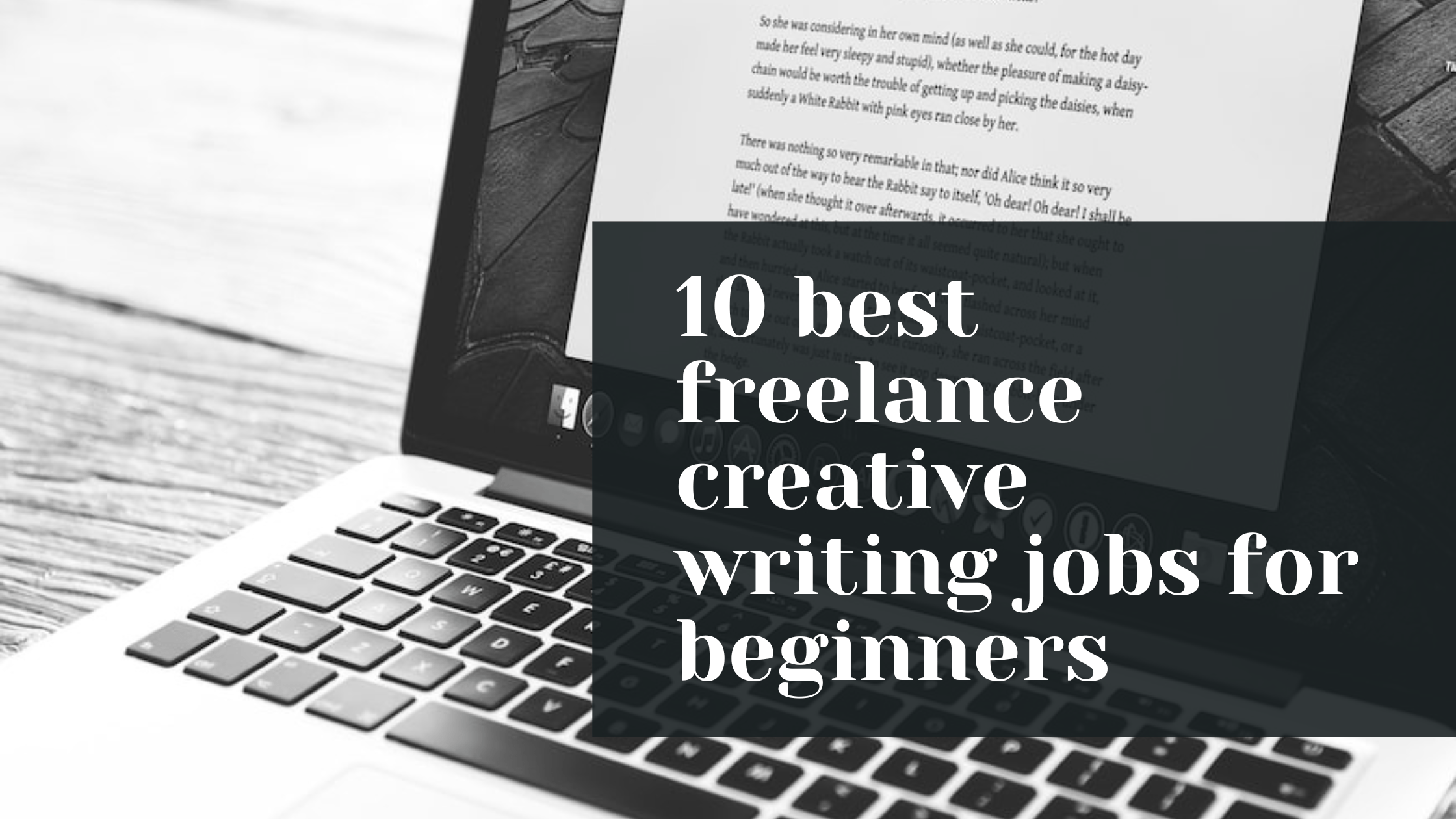 Freelance Creative Writing Jobs For Beginners